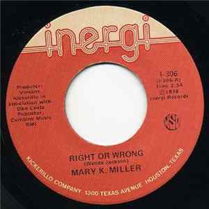 Mary K Miller - Right Or Wrong mp3