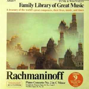 Rachmaninoff - Piano Concerto No. 2 In C Minor / Symphonic Dances Opus 45, No. 2 And 3 / Vocalise Opus 34, No. 14 mp3
