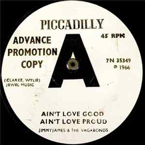 Jimmy James & The Vagabonds - Ain't Love Good, Ain't Love Proud / Don't Know What I'm Gonna Do mp3