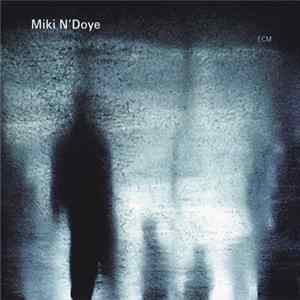 Miki N'Doye - Tuki mp3
