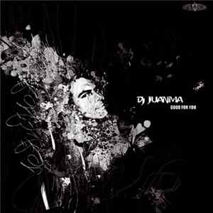DJ Juanma - Good For You mp3