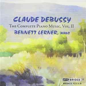 Claude Debussy - The Complete Piano Music, Vol. II mp3