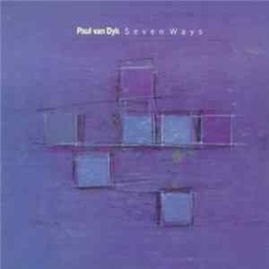 Paul van Dyk - Seven Ways mp3