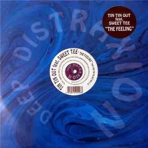 Tin Tin Out Feat. Sweet Tee - The Feeling mp3