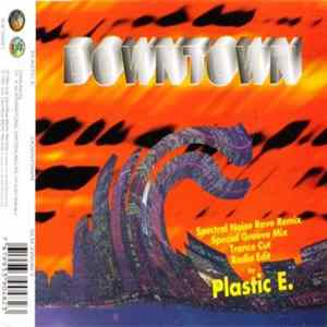 Plastic E. - Downtown mp3