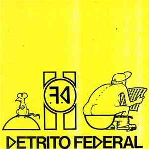 Detrito Federal - Vítimas Do Milagre mp3