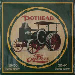 Pothead - Rumely Oil Pull mp3