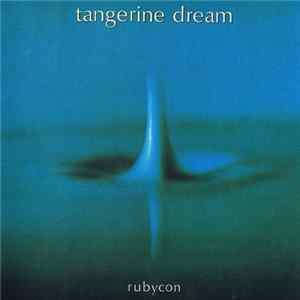 Tangerine Dream - Rubycon mp3