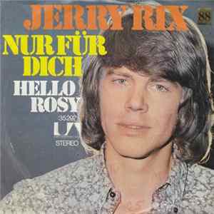 Jerry Rix - Nur Für Dich mp3