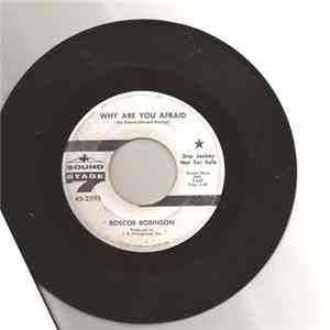 Roscoe Robinson - Why Are You Afraid / Darling, Please Tell Me mp3