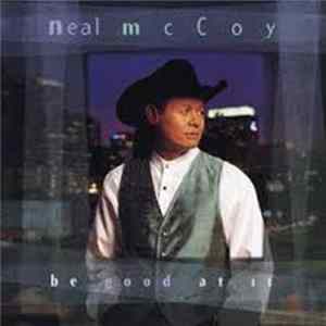 Neal McCoy - Be Good At It mp3