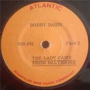 Bobby Darin - The Lady Came From Baltimore / I Am mp3