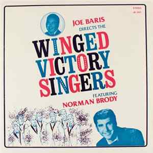 Joe Baris Directs The Winged Victory Singers Featuring Norman Brody - Joe Baris Directs Winged Victory Singers Featuring Norman Brody mp3