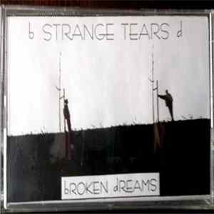 Strange Tears - Broken Dreams mp3