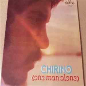 Chirino - One Man Alone mp3