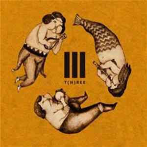 Various - T(H)REE - Modern Music from Portugal and Asia mp3