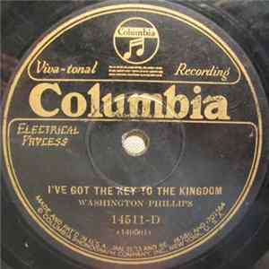 Washington Phillips - I've Got The Key To The Kingdom / A Mother's Last Word To Her Daughter mp3