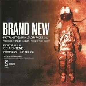 Brand New - Sic Transit Gloria... Glory Fades mp3