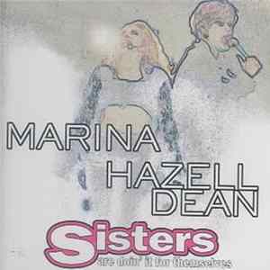 Marina & Hazell Dean - Sisters Are Doin' It For Themselves mp3