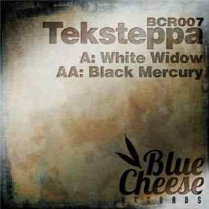 Teksteppa - White Widow / Black Mercury mp3