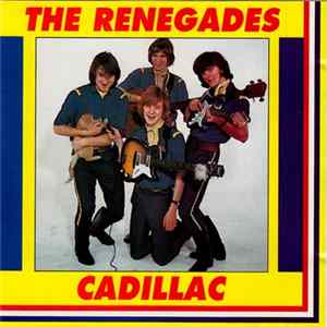 The Renegades - Cadillac mp3