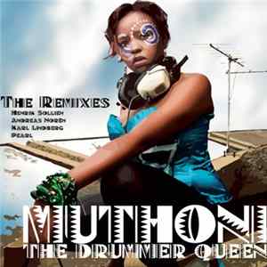 Muthoni The Drummer Queen - Mikono Kwenye Hewa - The Remixes mp3