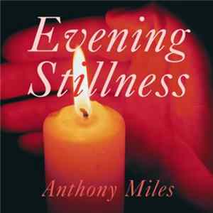 Anthony Miles - Evening Stillness mp3