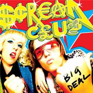 Scream Club - Big Deal mp3