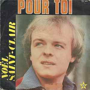 Noël Saint-Clair - Pour Toi mp3