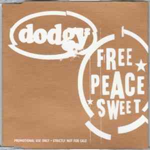 Dodgy - Free Peace Sweet mp3