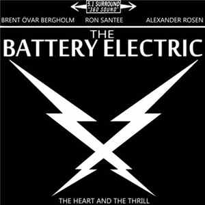 The Battery Electric - The Heart And The Thrill mp3