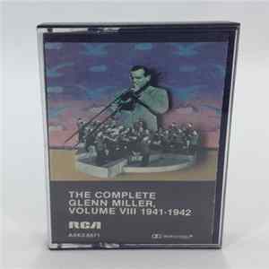 Glenn Miller - The Complete Glenn Miller, Volume VIII 1941-1942 mp3