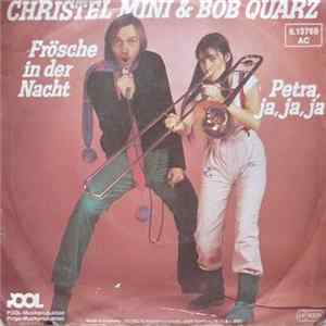 Christel Mini & Bob Quarz - Frösche In Der Nacht mp3