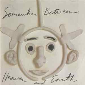 Cindy Bullens - Somewhere Between Heaven And Earth mp3
