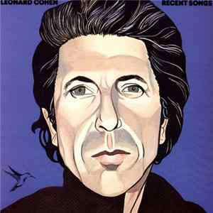 Leonard Cohen - Recent Songs mp3