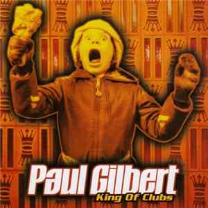 Paul Gilbert - King Of Clubs mp3