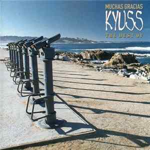 Kyuss - Muchas Gracias - The Best Of mp3