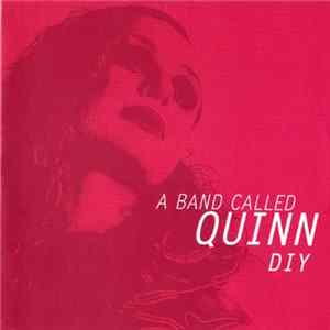 A Band Called Quinn - DIY mp3