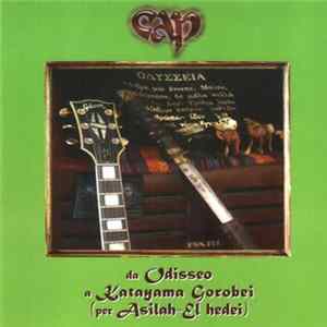 Consorzio Acqua Potabile - Da Odisseo A Katayama Gorobei (Per Asilah-El Hedei) mp3
