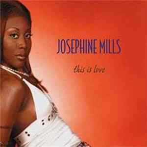 Josephine Mills - This Is Love mp3