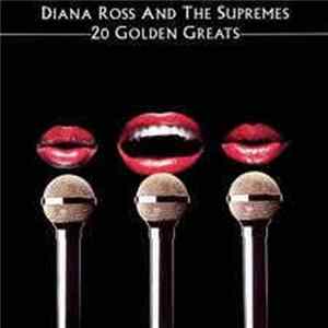 Diana Ross & The Supremes - 20 Golden Greats mp3