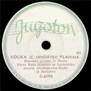 Nada Mamula - Kolika Je Jahorina Planina / Ječam Žele Tuzlanke Djevojke mp3
