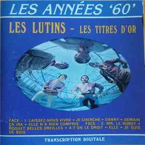 Les Lutins - Les Titres D'Or mp3