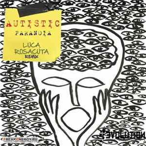 Autistic - Paranoia mp3