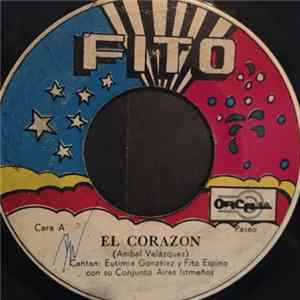 Fito Espino Con Su Conjunto Aires Istmeños - El Corazon / Mosaico No 4 mp3