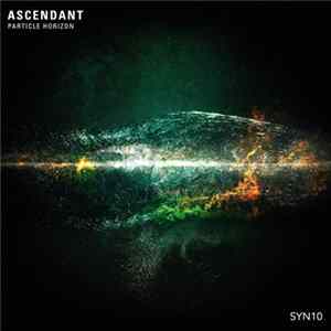 Ascendant - Particle Horizon mp3