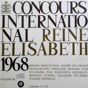 Various - Concours International Reine Elisabeth 1968: Piano Vol. 3 Lauréats 4 à 12 mp3