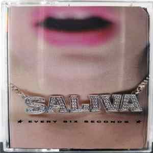 Saliva - Every Six Seconds mp3