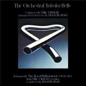 The Royal Philharmonic Orchestra With Mike Oldfield - The Orchestral Tubular Bells mp3