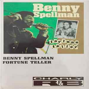 Benny Spellman - Fortune Teller mp3